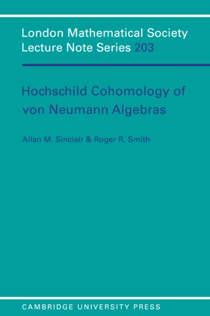 Hochschild Cohomology of Von Neumann Algebras, PDF eBook