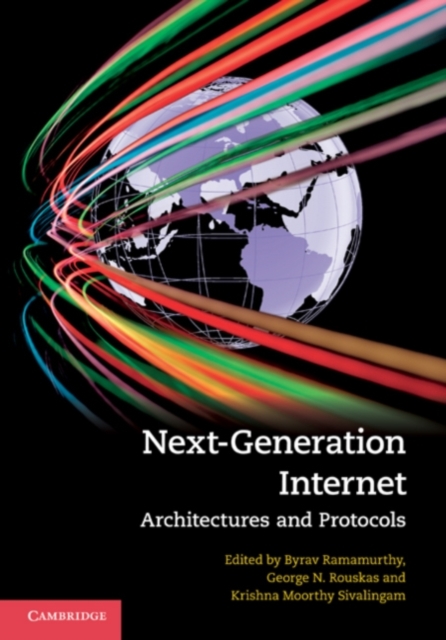 Next-Generation Internet : Architectures and Protocols, PDF eBook