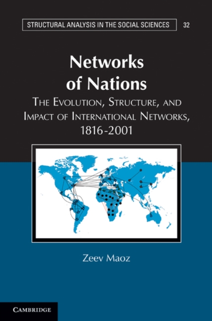 Networks of Nations : The Evolution, Structure, and Impact of International Networks, 1816-2001, EPUB eBook