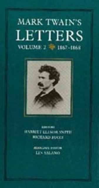 Mark Twain's Letters, Volume 2 : 1867-1868, Hardback Book