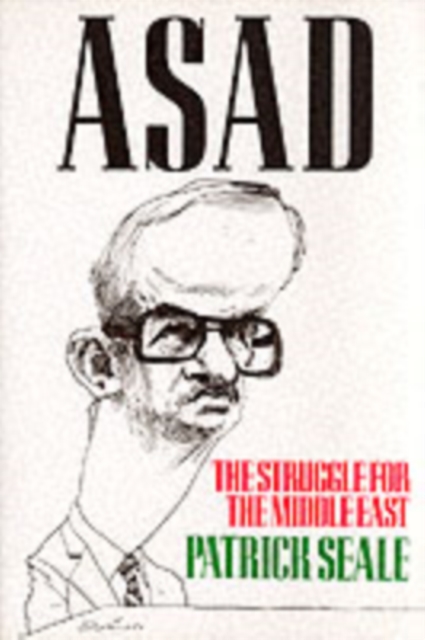 Asad : The Struggle for the Middle East, Paperback / softback Book