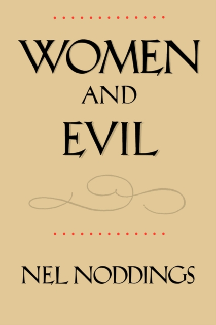 Women and Evil, Paperback / softback Book