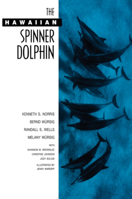 The Hawaiian Spinner Dolphin, Hardback Book