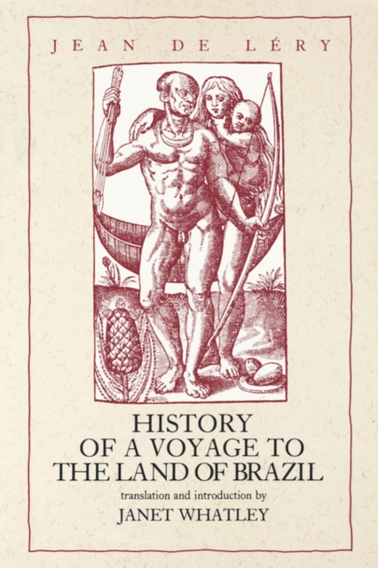 History of a Voyage to the Land of Brazil, Paperback / softback Book