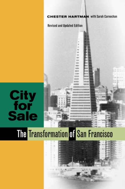 City for Sale : The Transformation of San Francisco, Paperback / softback Book