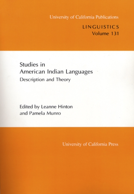 Studies in American Indian Languages : Description and Theory, Paperback / softback Book