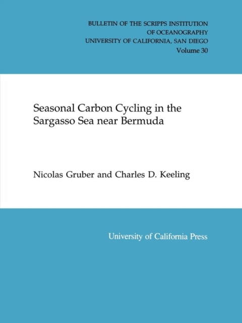 Seasonal Carbon Cycling in the Sargasso Sea Near Bermuda, Paperback / softback Book