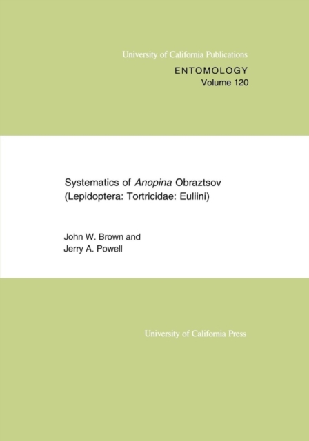 Systematics of Anopina Obraztsov (Lepidoptera Tortricidae: Euliini), Paperback / softback Book