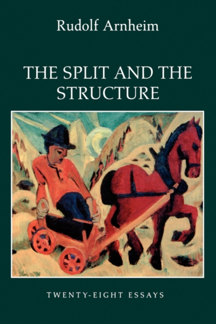 The Split and the Structure : Twenty-Eight Essays, Paperback / softback Book
