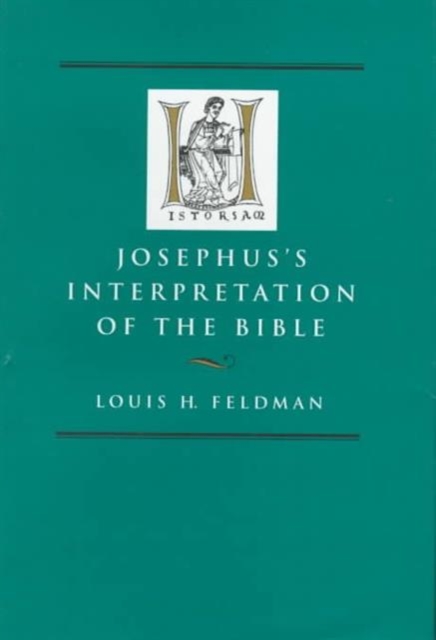 Josephus's Interpretation of the Bible, Hardback Book