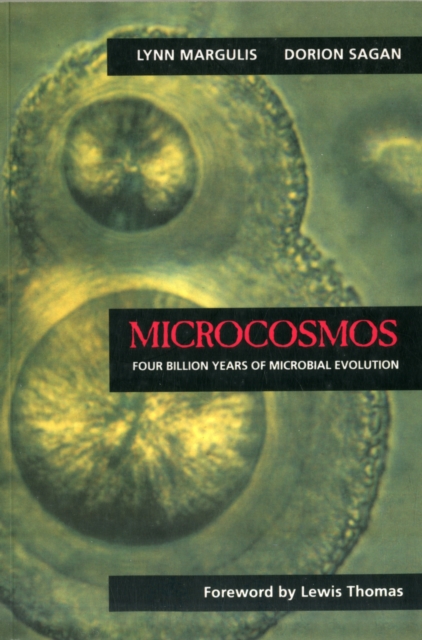 Microcosmos : Four Billion Years of Microbial Evolution, Paperback / softback Book