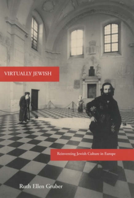 Virtually Jewish : Reinventing Jewish Culture in Europe, Hardback Book