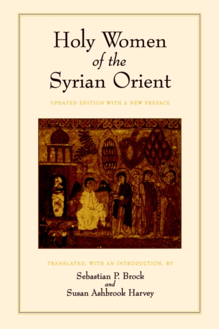 Holy Women of the Syrian Orient, Paperback / softback Book