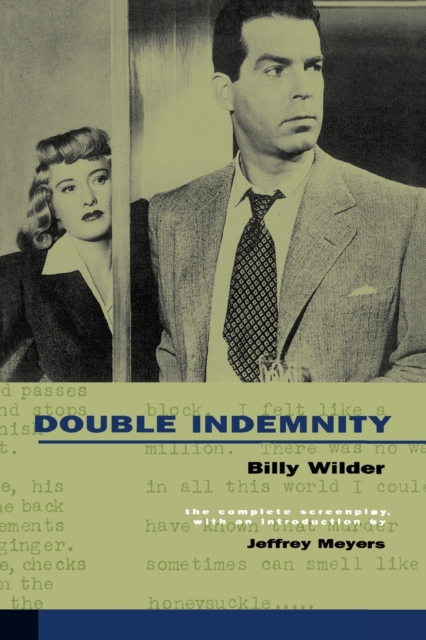 Double Indemnity : The Complete Screenplay, Paperback / softback Book
