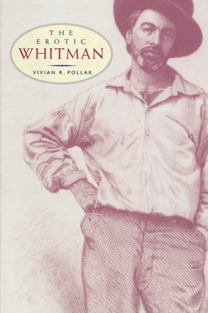 The Erotic Whitman, Paperback / softback Book