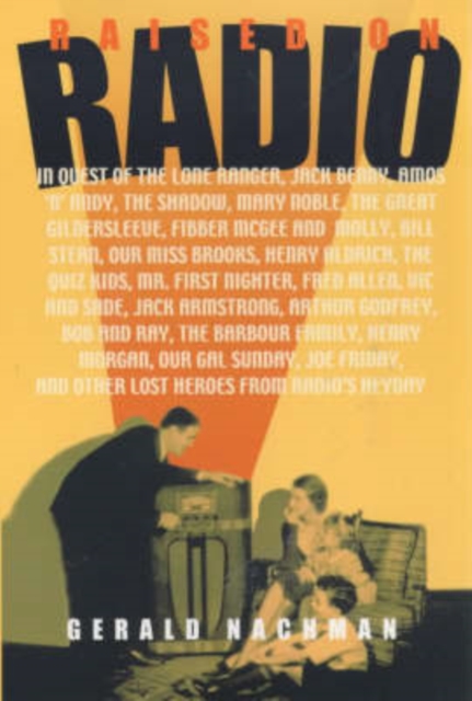 Raised on Radio, Paperback / softback Book