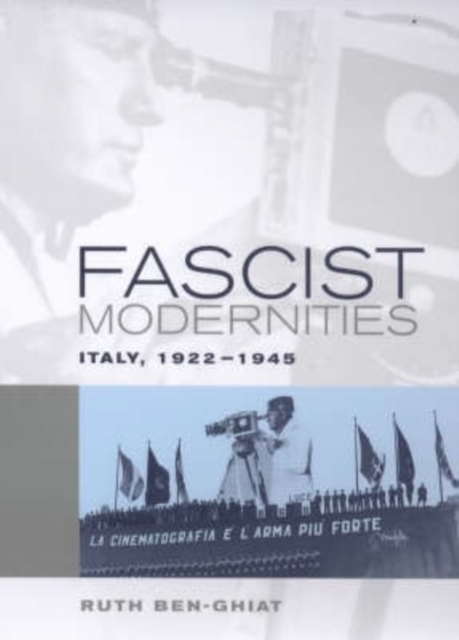 Fascist Modernities : Italy, 1922-1945, Hardback Book