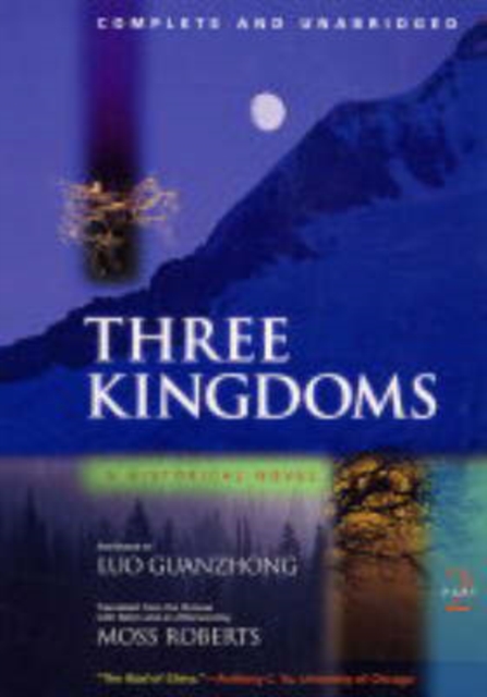 Three Kingdoms, A Historical Novel : Complete and Unabridged, Paperback / softback Book