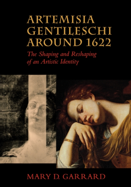 Artemisia Gentileschi around 1622 : The Shaping and Reshaping of an Artistic Identity, Paperback / softback Book