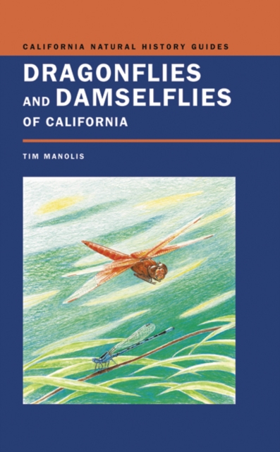 Dragonflies and Damselflies of California, Paperback / softback Book