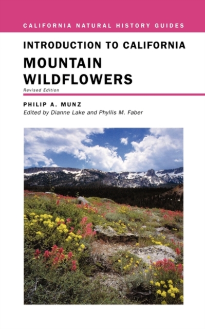Introduction to California Mountain Wildflowers, Paperback / softback Book