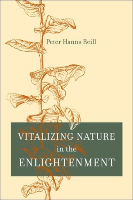 Vitalizing Nature in the Enlightenment, Hardback Book