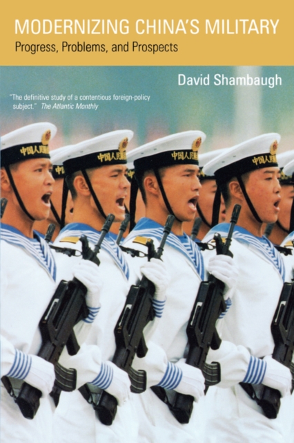Modernizing China's Military : Progress, Problems, and Prospects, Paperback / softback Book