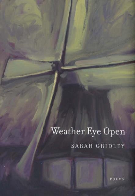 Weather Eye Open : Poems, Paperback / softback Book