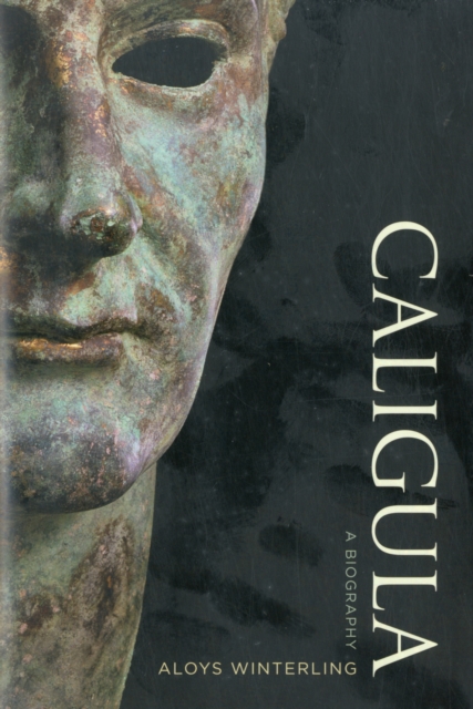 Caligula : A Biography, Hardback Book