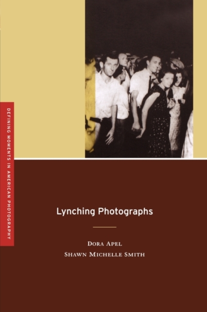 Lynching Photographs, Paperback / softback Book