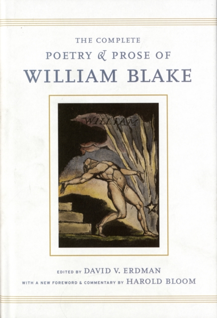 The Complete Poetry and Prose of William Blake, Hardback Book