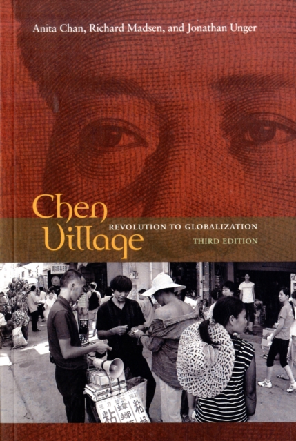 Chen Village : Revolution to Globalization, Paperback / softback Book