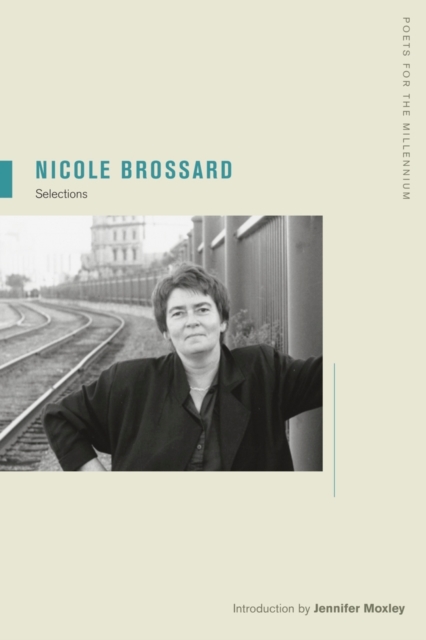 Nicole Brossard : Selections, Hardback Book