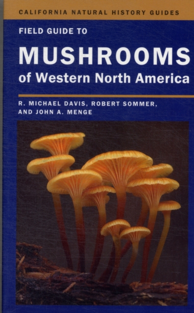 Field Guide to Mushrooms of Western North America, Paperback / softback Book