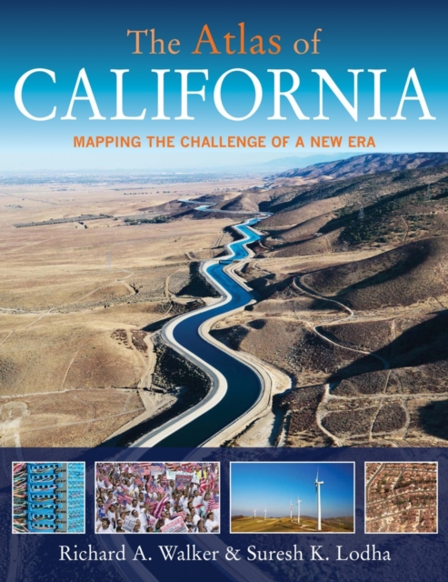 The Atlas of California : Mapping the Challenge of a New Era, Paperback / softback Book