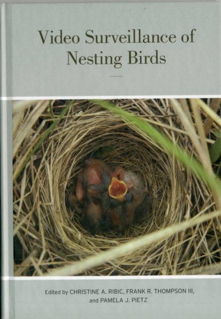 Video Surveillance of Nesting Birds, Hardback Book