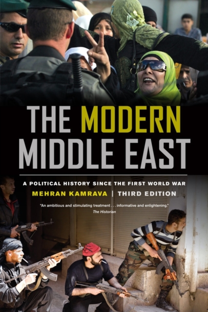 The Modern Middle East : A Political History Since the First World War, Hardback Book