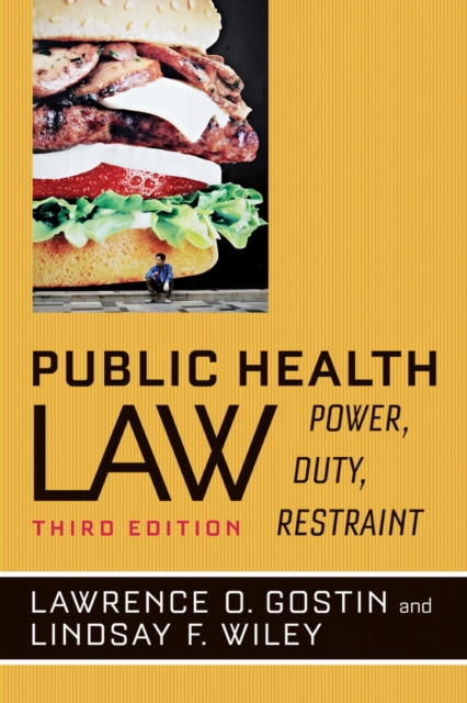 Public Health Law : Power, Duty, Restraint, Paperback / softback Book