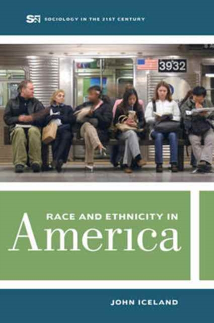 Race and Ethnicity in America, Paperback / softback Book