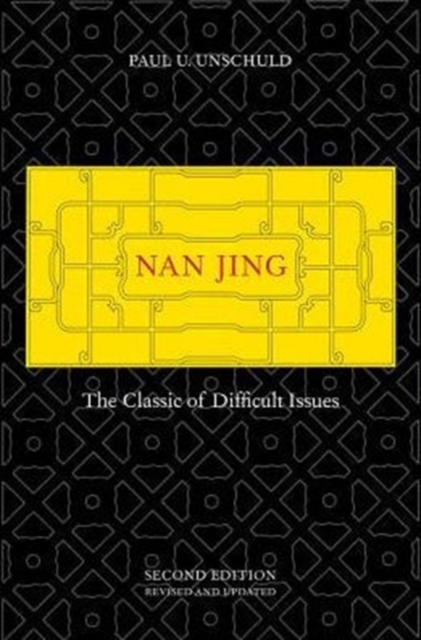 Nan Jing : The Classic of Difficult Issues, Hardback Book