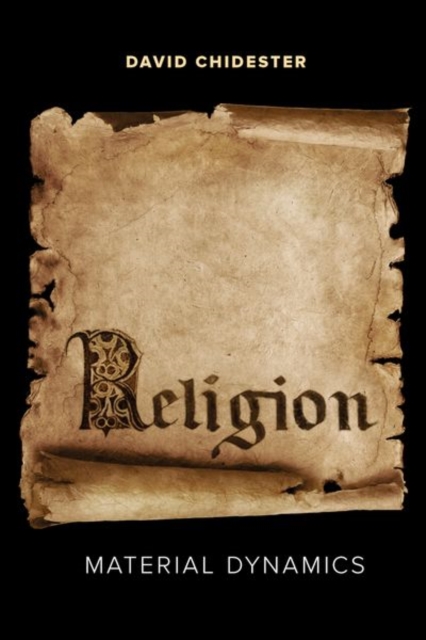 Religion : Material Dynamics, Hardback Book