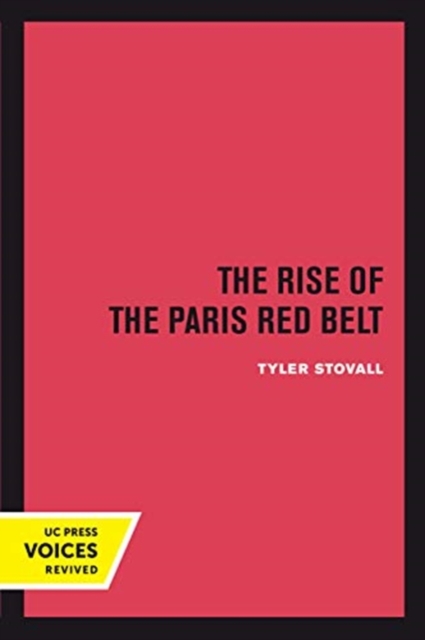 The Rise of the Paris Red Belt, Paperback / softback Book
