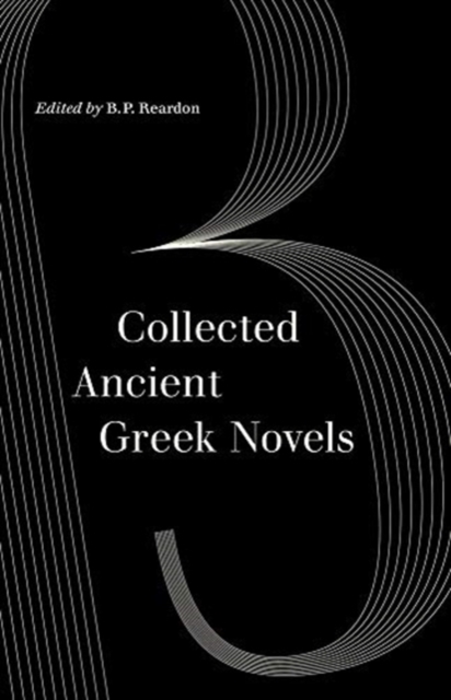 Collected Ancient Greek Novels, Paperback / softback Book