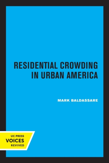 Residential Crowding in Urban America, Paperback / softback Book