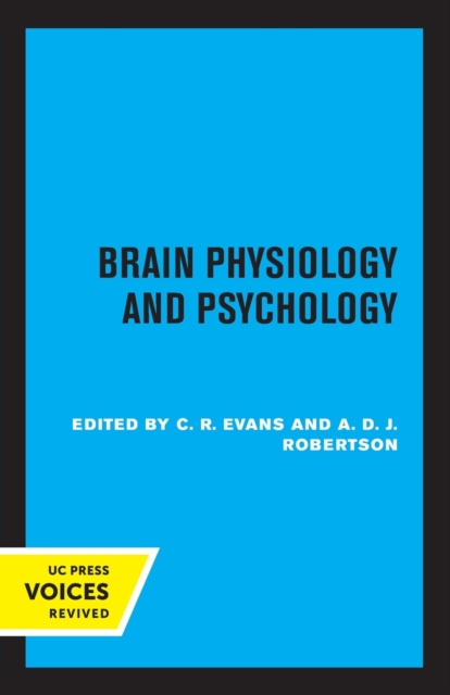 Brain Physiology and Psychology, Paperback / softback Book