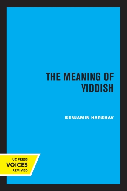 The Meaning of Yiddish, Paperback / softback Book