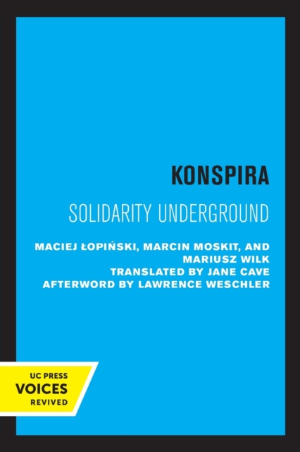 Konspira : Solidarity Underground, Paperback / softback Book
