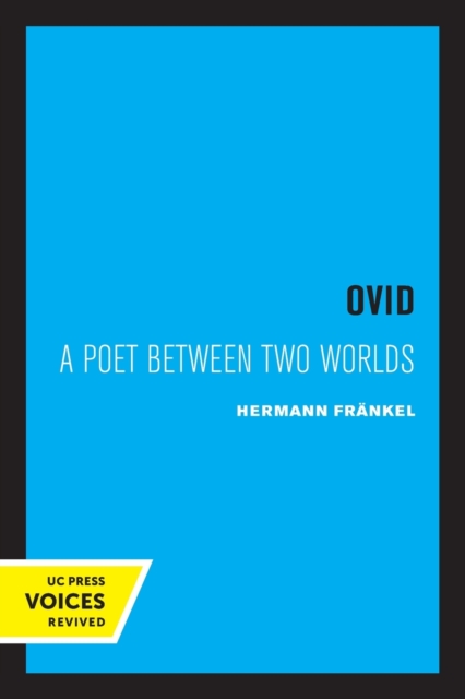 Ovid : A Poet between Two Worlds, Paperback / softback Book
