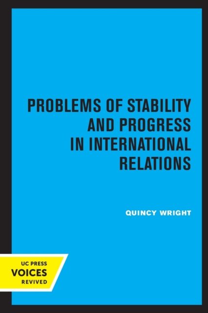 Problems of Stability and Progress in International Relations, Paperback / softback Book