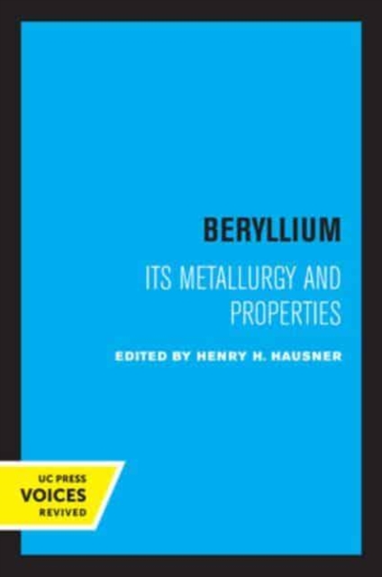 Beryllium : Its Metallurgy and Properties, Paperback / softback Book